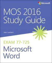 MOS 2016 Study Guide for Microsoft Word | 0:e upplagan