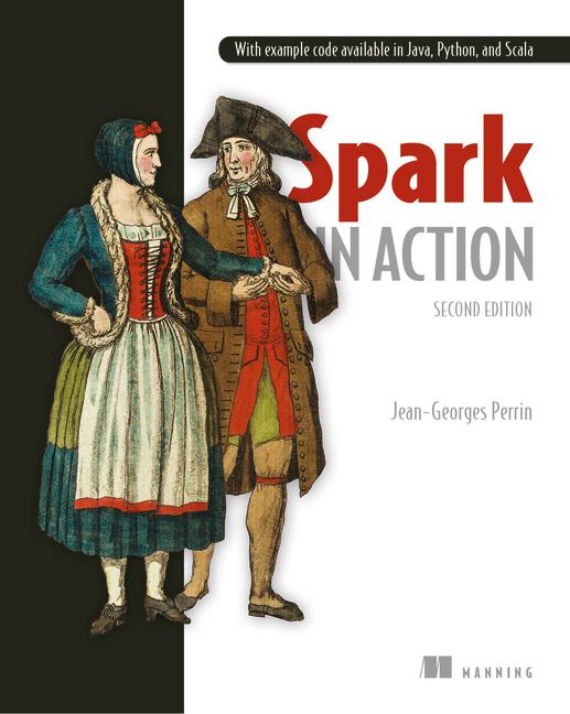 Spark in Action, Second Edition | 2:a upplagan