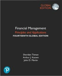 Financial Management: Principles and Applications plus Pearson MyLab Finance with Pearson eText, Global Edition