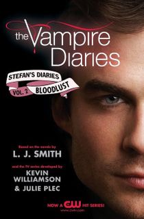 Stefan's Diaries vol. 2: Bloodlust
