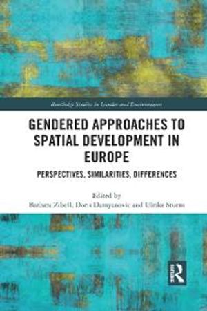 Gendered Approaches to Spatial Development in Europe | 1:a upplagan