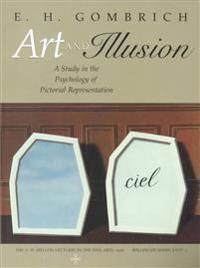 Art and Illusion: A Study in the Psychology of Pictorial Representation | 0:e upplagan