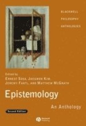 Epistemology: An Anthology |  2:e upplagan