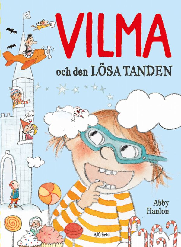 Vilma och den lösa tanden | 0:e upplagan