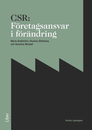 CSR: Företagsansvar i förändring |  2:e upplagan