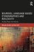 Bourdieu, Language-based Ethnographies and Reflexivity