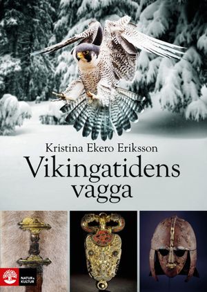 Vikingatidens vagga | 1:a upplagan