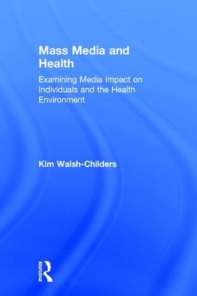 Mass Media and Health | 1:a upplagan