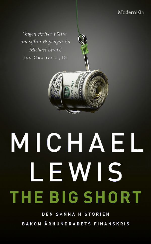 The Big Short: Den sanna historien bakom århundradets finanskris | 0:e upplagan