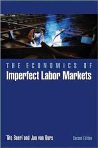 The Economics of Imperfect Labor Markets | 0:e upplagan