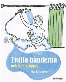 Tvätta händerna och hela kroppen | 1:a upplagan