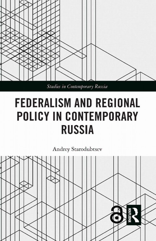 Federalism and Regional Policy in Contemporary Russia | 1:a upplagan