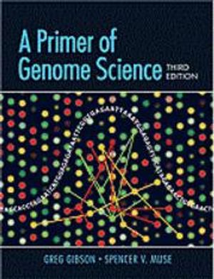 A Primer of Genome Science | 3:e upplagan