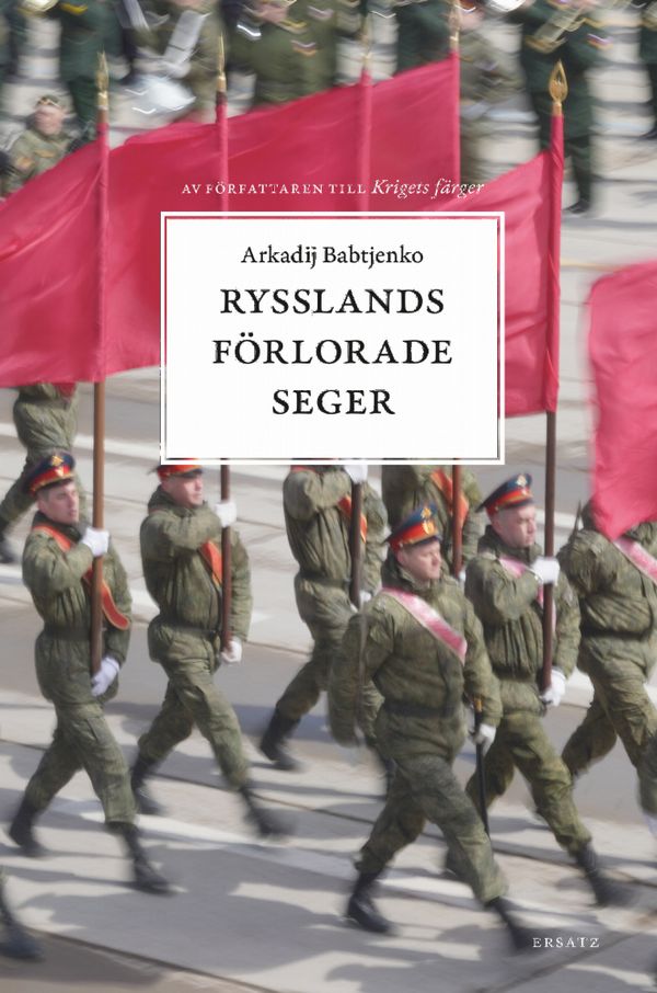 Rysslands förlorade seger | 0:e upplagan