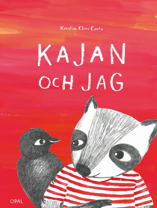 Kajan och jag | 0:e upplagan