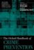 The Oxford Handbook of Crime Prevention