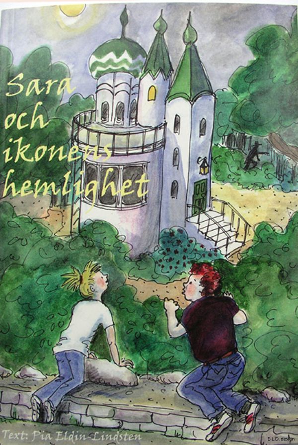 Sara och ikonens hemlighet | 1:a upplagan