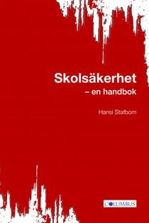 Skolsäkerhet - en handbok