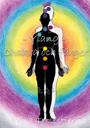 Yiang - Chakras och färger | 1:a upplagan