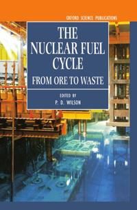 The Nuclear Fuel Cycle | 0:e upplagan