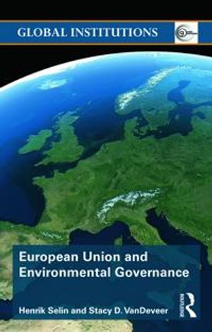 European union and environmental governance | 1:a upplagan