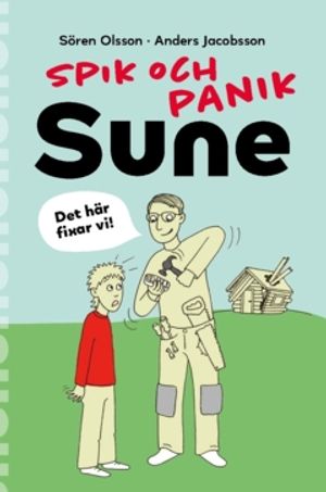 Spik och panik Sune