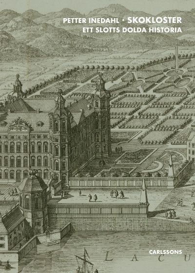 Skokloster - Ett slotts dolda historia | 0:e upplagan