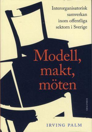 Modell, makt, möten