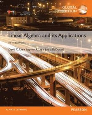 Linear Algebra and Its Applications, Global Edition | 5:e upplagan