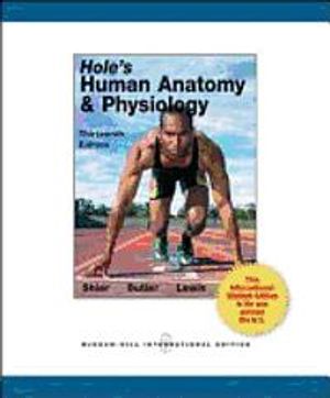 Hole's Human Anatomy & Physiology | 13:e upplagan