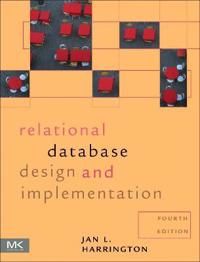 Relational Database Design and Implementation | 0:e upplagan