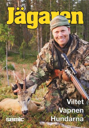 Jägaren 2011 : viltet vapnen hundarna