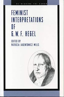 Feminist Interpretations of G. W. F. Hegel