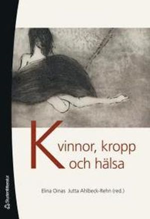 Kvinnor, kropp och hälsa | 1:a upplagan