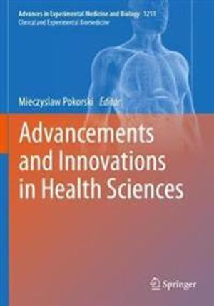 Advancements and Innovations in Health Sciences | 1:a upplagan