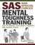 SAS and Special Forces Mental Toughness Training