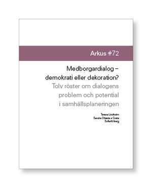 Medborgardialog - demokrati eller dekoration? | 1:a upplagan