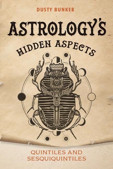 Astrology's Hidden Aspects | 0:e upplagan