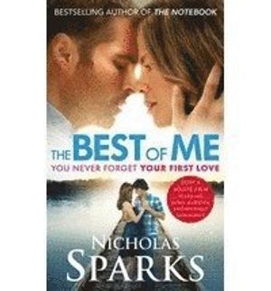 The Best of Me (Film Tie-In)