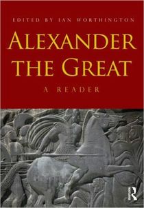 Alexander the great - a reader