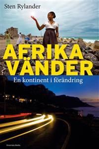 Afrika vänder : en kontinent i förändring | 1:a upplagan
