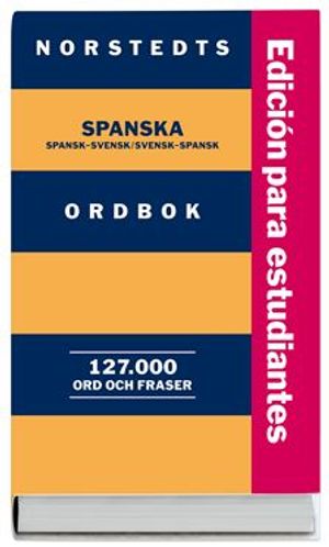 Norstedts spanska ordbok, Studentutgåva - Spansk-svensk/Svensk-spansk | 1:a upplagan