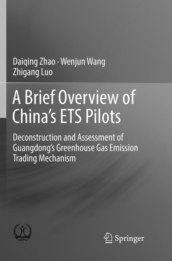 A Brief Overview of China’s ETS Pilots | 1:a upplagan