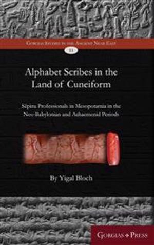 Alphabet Scribes in the Land of Cuneiform