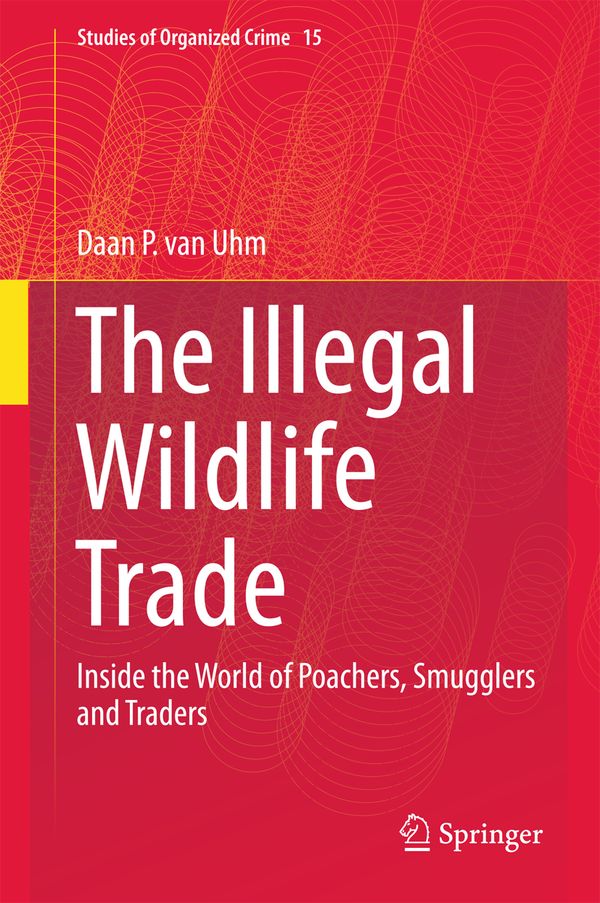 The Illegal Wildlife Trade | 1:a upplagan