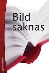 Praktisk gruppsykologi - Carin Mathiasson - Upplaga 1
