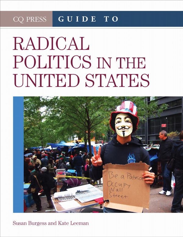 CQ Press Guide to Radical Politics in the United States | 1:a upplagan