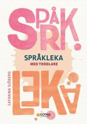 Språkleka med toddlare | 1:a upplagan