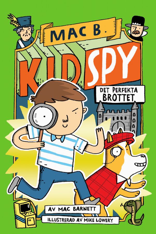 Kid Spy - Det perfekta brottet | 1:a upplagan