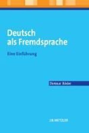 Deutsch ALS Fremdsprache: Eine Einführung